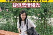 小二短视频剪辑 吴俊霆徐梦洁疑似恋情曝光，街头亲密互动引热议
